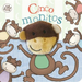 Cinco Monitos / Five Little Monkeys (Spanish Edition)