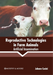 Reproductive Technologies in Farm Animals: Artificial Insemination