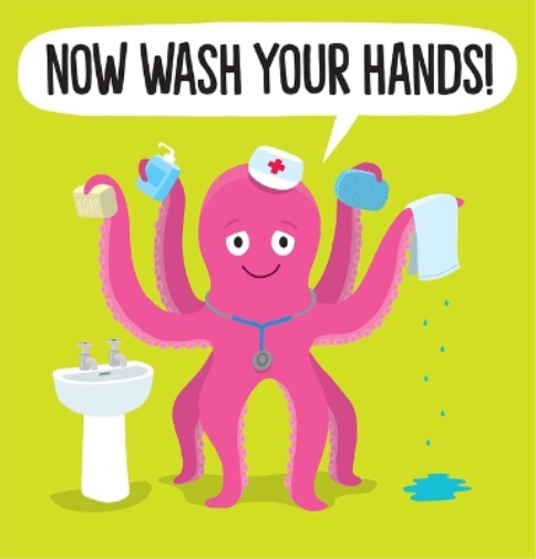 Now Wash Your Hands!