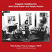 The Guitar Trio in Calgary 1977: Concert and Studio Recordings