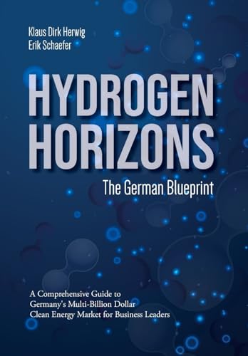 Hydrogen Horizons: The German Blueprint