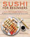 Sushi for Beginners