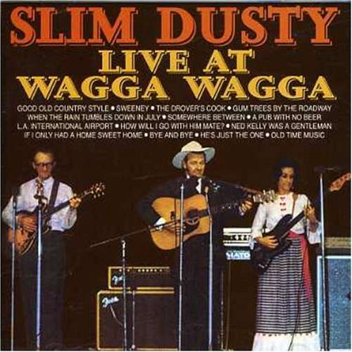 Slim Dusty Live at Wagga Wagga