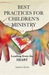 Best Practices for Children's Ministry