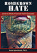 Homegrown Hate