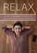 Relax: How to Manage Anxiety and Emotions in an Uncertain World