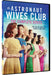 Astronaut Wives Club, The - The Complete Series