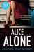 Alice Alone
