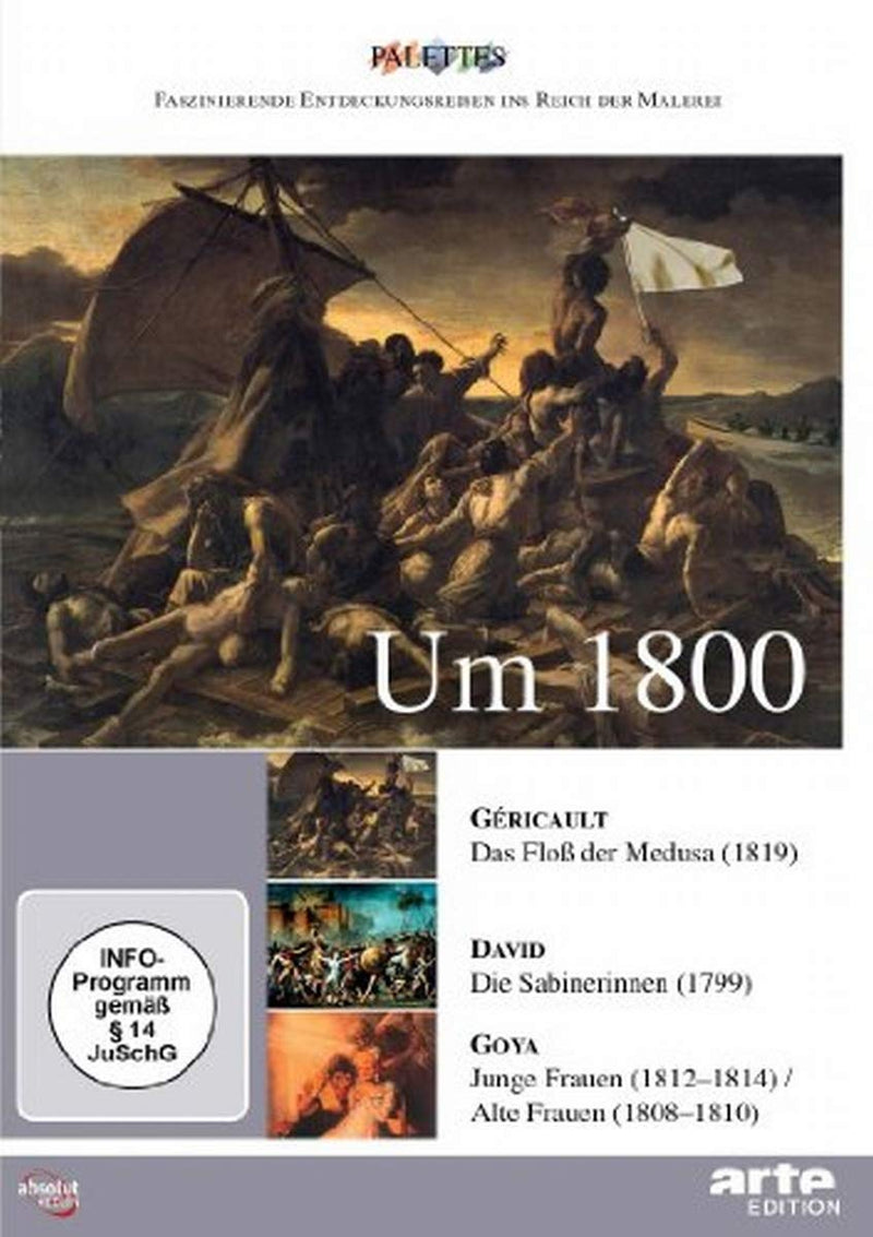 Um 1800: Gericault - David - Goya