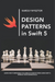 Design Patterns in Swift 5