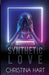 Synthetic Love