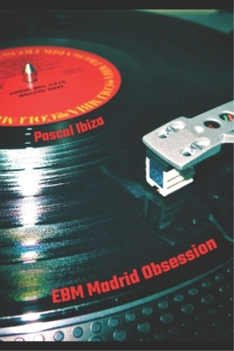 EBM Madrid Obsession