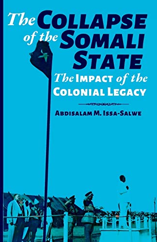 The Collapse of the Somali State