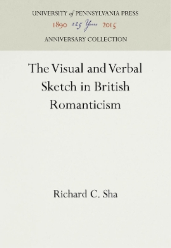 The Visual and Verbal Sketch in British Romanticism