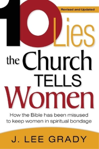 Ten Lies The Church Tells Women