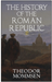 The History of the Roman Republic