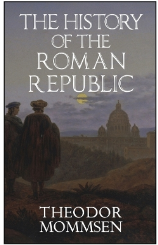 The History of the Roman Republic