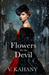 Flowers For The Devil