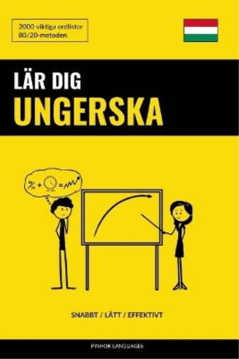 Lär dig Ungerska - Snabbt / Lätt / Effektivt