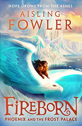 Phoenix And The Frost Palace