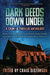 Dark Deeds Down Under: A Crime and Thriller Anthology