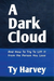 A Dark Cloud