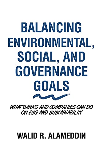 Balancing Environmental, Social, and Governance Goals