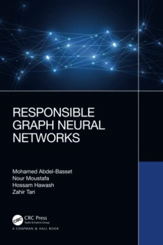 Responsible Graph Neural Networks