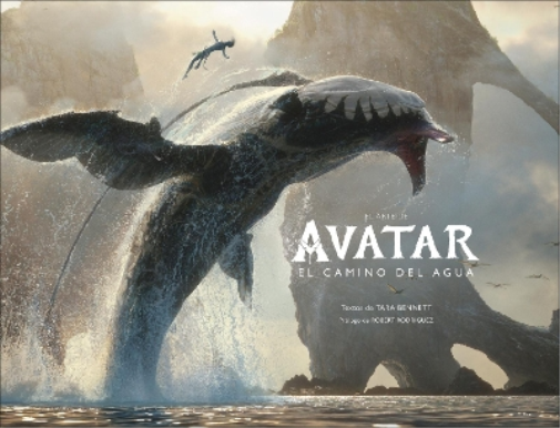 El arte de Avatar: El camino del agua (The Art of Avatar The Way of Water)
