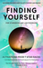 Finding YourSELF for Starseeds and Lightworkers