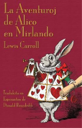 La Aventuroj De Alico En Mirlando