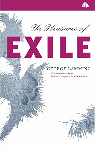The Pleasures of Exile