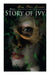 The Story of Ivy