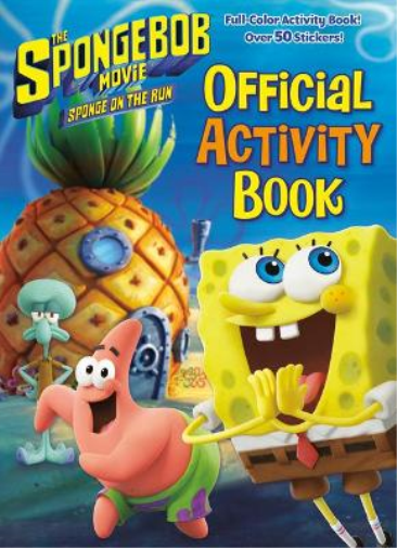 The SpongeBob Movie: Sponge on the Run: Official Activity Book (SpongeBob  SquarePants)