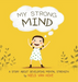 My Strong Mind