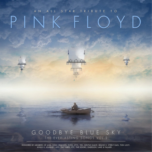 Goodbye Blue Sky - The Everlasting Songs: An All Star Tribute to Pink Floyd - Volume 2