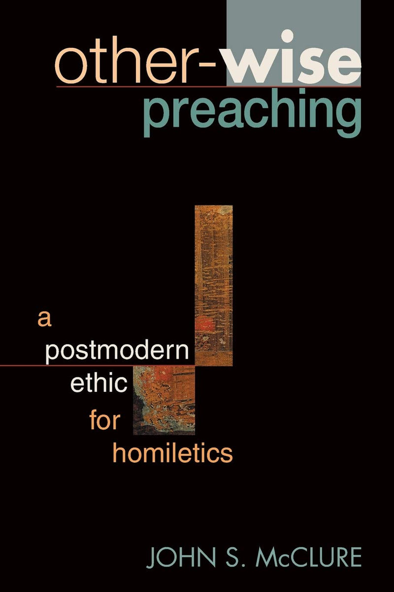 Other Wise Preaching