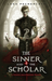 The Sinner and the Scholar