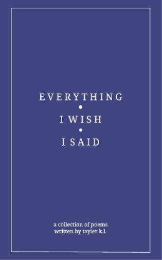 everything i wish i said