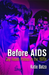 Before AIDS