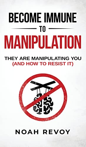 Become Immune to Manipulation