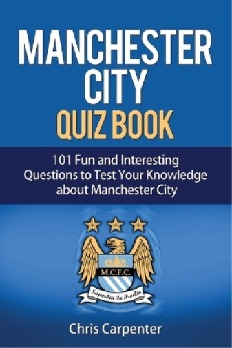 Manchester City Quiz Book
