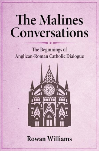 The Malines Conversations