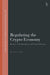 Regulating the Crypto Economy