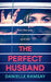 The Perfect Husband