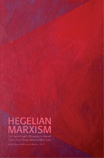 Hegelian Marxism