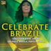 Celebrate Brazil
