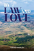 By Law and Love