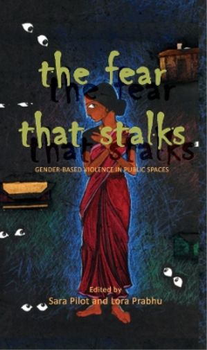 The Fear That Stalks