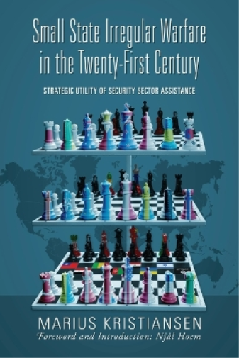 Small State Irregular Warfare in the Twenty-First Century